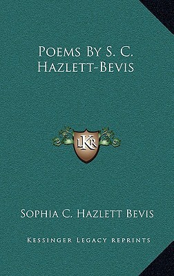 Poems by S. C. Hazlett-Bevis magazine reviews