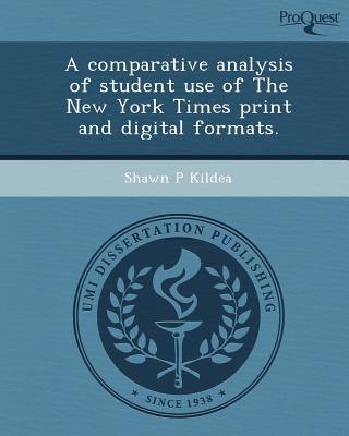 A Comparative Analysis of Student Use of the New York Times Print and Digital Formats. magazine reviews