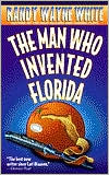 Man Who Invented Florida magazine reviews
