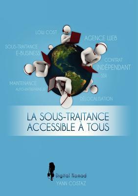 La Sous-Traitance Accessible Tous magazine reviews
