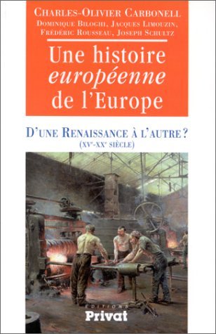 Une Histoire Europeenne De L'Europe magazine reviews