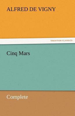 Cinq Mars - Complete magazine reviews