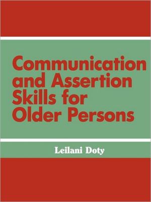Communication and Assertion Skills for Older Persons magazine reviews