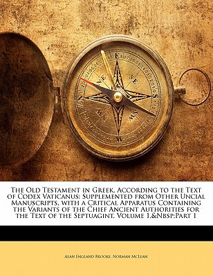 The Old Testament in Greek, According to the Text of Codex Vaticanus magazine reviews