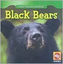 Black Bears book written by JoAnn Early Macken