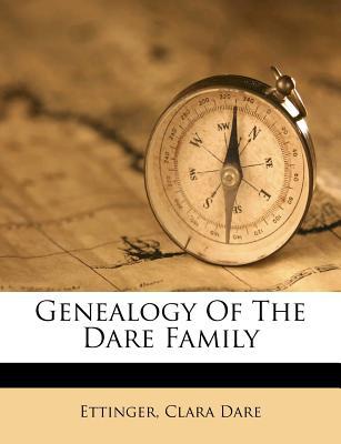 Genealogy of the Dare Family magazine reviews