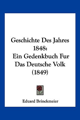 Geschichte Des Jahres 1848 magazine reviews
