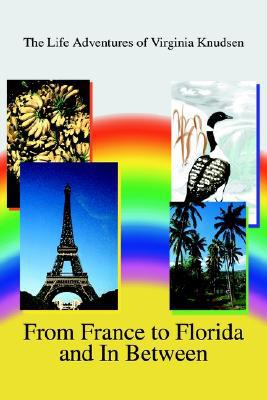 From France to Florida and in Between magazine reviews