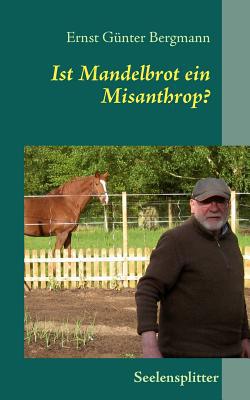 Ist Mandelbrot Ein Misanthrop? magazine reviews