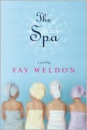 The Spa book written by Fay Weldon