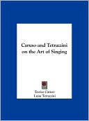 Caruso and Tetrazzini on the Art of Singing magazine reviews