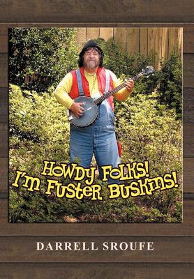 Howdy Folks! I'm Fuster Buskins magazine reviews