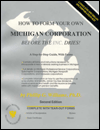 How to Form Your Own Michigan Corporation Before the Inc. Dries! magazine reviews