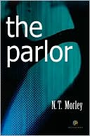 The Parlor book written by N.T. Morley