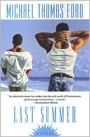 Last Summer book written by Michael Thomas Ford