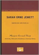 Sarah Orne Jewett book written by Margaret Farrand Thorp