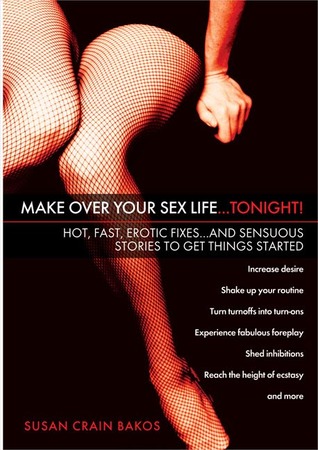 Make over your sex life--tonight! magazine reviews