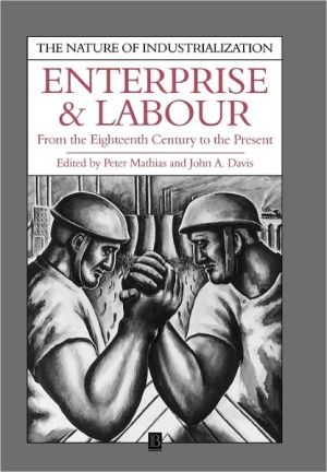 Enterprise and Labour : From the Eighteenth Century to the Present magazine reviews
