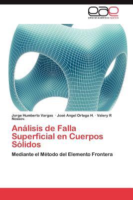 An Lisis de Falla Superficial En Cuerpos S Lidos magazine reviews