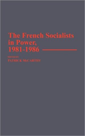The French Socialists in Power magazine reviews