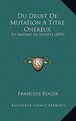 Du Droit de Mutation a Titre Onereux magazine reviews