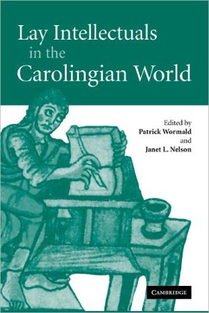 Lay Intellectuals in the Carolingian World magazine reviews