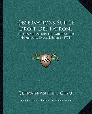Observations Sur Le Droit Des Patrons magazine reviews
