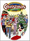 Archie's Classic Christmas Stories, Vol. 1 book written by Various