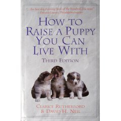 How to Raise a Puppy You Can Live With magazine reviews