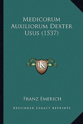 Medicorum Auxiliorum Dexter Usus magazine reviews