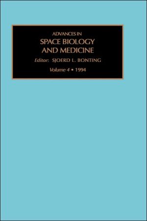 Adv Space Bio Med V4, Vol. 4 book written by S.L. Bonting