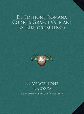 de Editione Romana Codicis Graeci Vaticani SS. Bibliorum magazine reviews