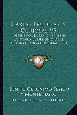 Cartas Eruditas, y Curiosas V5 magazine reviews