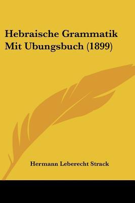 Hebraische Grammatik Mit Ubungsbuch magazine reviews