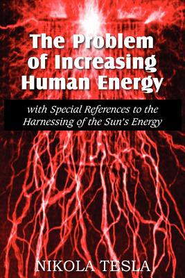 The Problem of Increasing Human Energy magazine reviews
