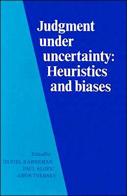 Judgment under Uncertainty: Heuristics Biases written by Daniel Kahneman
