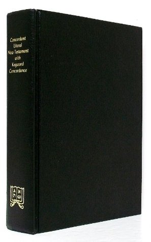 Concordant Literal New Testament With Keyword Concordance magazine reviews