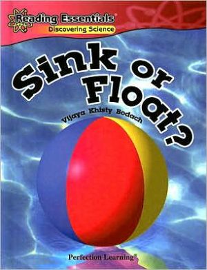 Sink or Float? book written by Vijaya Khisty Bodach