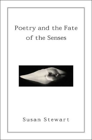 Poetry and the Fate of the Senses magazine reviews