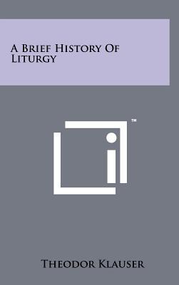 A Brief History of Liturgy magazine reviews