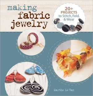 Making Fabric Jewelry magazine reviews