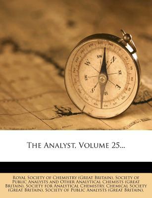 The Analyst, Volume 25... magazine reviews