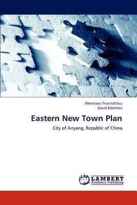 Eastern New Town Plan magazine reviews