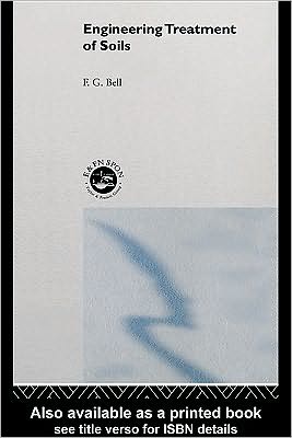Engineering Treatment of Soils book written by Fred Bell