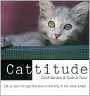 Cattitude: Life As Seen Through the Eyes of the King of the Urban Jungle book written by Geoff Bartlett
