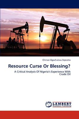Resource Curse or Blessing? magazine reviews