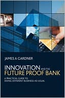 Innovation and the Future Proof Bank magazine reviews