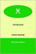 Lin McLean book written by Owen Wister