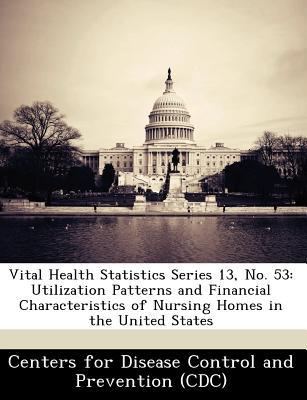 Vital Health Statistics Series 13, No. 53 magazine reviews