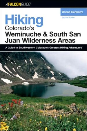 Hiking Colorado's Weminuche and South San Juan Wilderness Areas magazine reviews